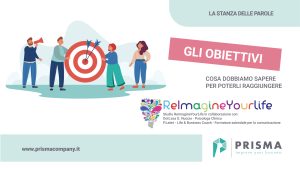 Gli obiettivi: cosa dobbiamo sapere per raggiungerli