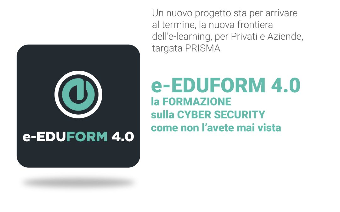 e-Eduform4.0: La Rivoluzione dell’e-learning nella Cyber Security