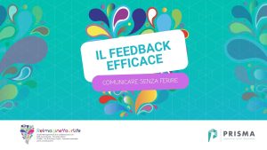 Il feedback efficace, come comunicare senza ferire: una piccola guida su come orientarsi