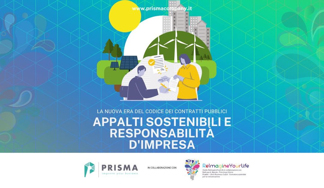 APPALTI SOSTENIBILI E RESPONSABILITÀ D’IMPRESA: LA NUOVA ERA DEL CODICE DEI CONTRATTI PUBBLICI
