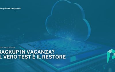 Backup in vacanza? Il vero test è il restore